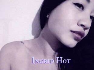 Ingrid_Hot