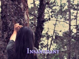 Insanedany