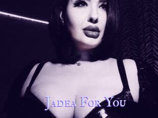 Jadea_For_You