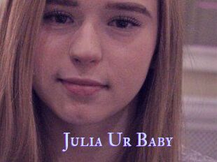 Julia_Ur_Baby