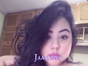 Jaaylove