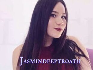 Jasmindeeptroath