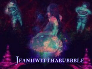 Jeanii_wit_tha_bubbble