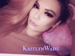 Kaitlyn_Wade