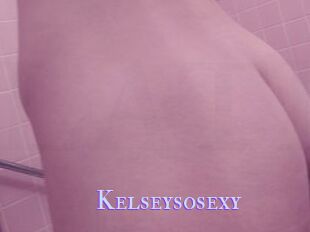 Kelseysosexy