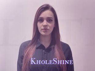 KholeShine