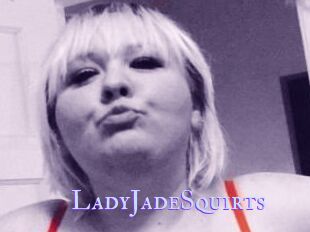 LadyJadeSquirts