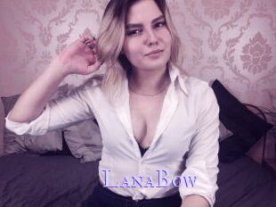 LanaBow