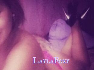 LaylaFoxy