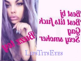 LipsTitsEyes