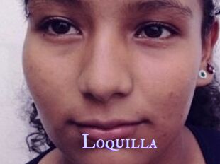 Loquilla