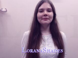 LoranaShades