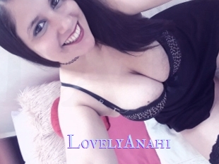 LovelyAnahi