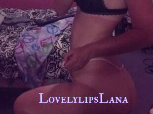 LovelylipsLana