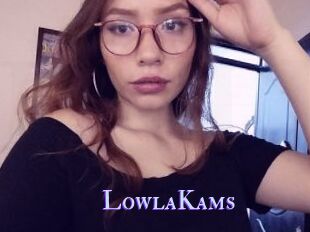 LowlaKams