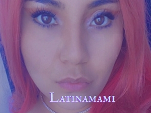 Latinamami