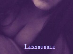 Lexxbubble