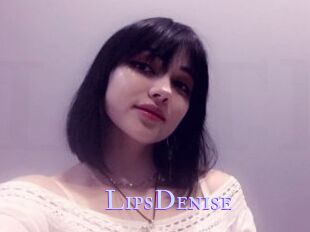 LipsDenise