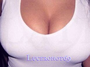 Lucerohot69