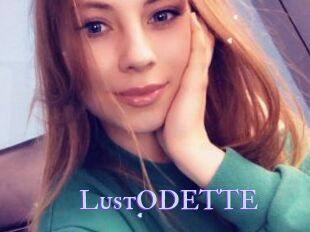 LustODETTE