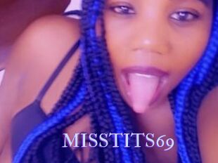 MISSTITS69