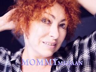 MOMMYmegaan