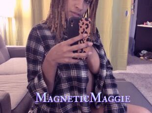 MagneticMaggie