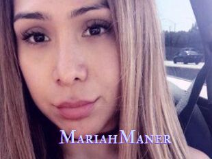 Mariah_Maner