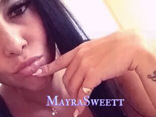 MayraSweett