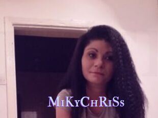 MiKyChRiSs