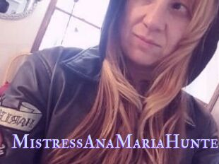 MistressAnaMariaHunter