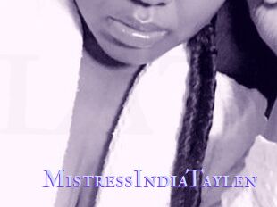 MistressIndiaTaylen