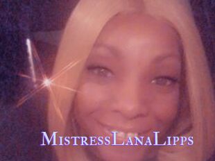 MistressLanaLipps