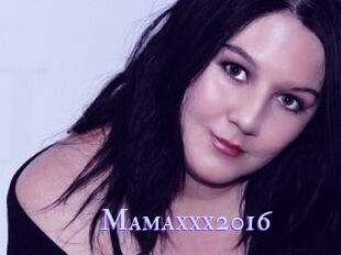 Mamaxxx2016