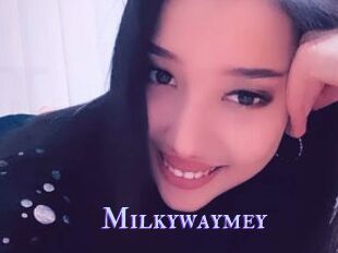 Milkywaymey