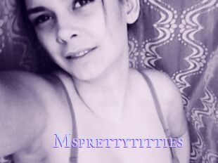 Msprettytitties