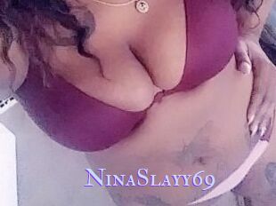 NinaSlayy69