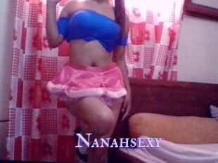 Nanahsexy