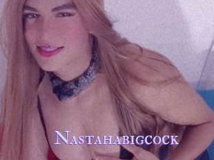 Nastahabigcock