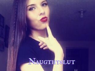 Naugthyslut