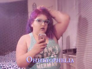 Ohheyophelia