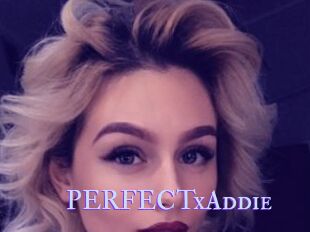 PERFECTxAddie