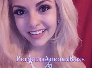 PrincessAuroraRose