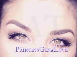 PrincessGinaLove