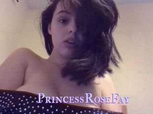 PrincessRoseFay