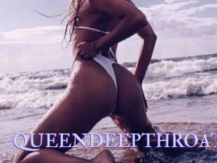 QUEENDEEPTHROAT