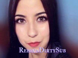 RebecaDirtySub