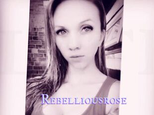 Rebelliousrose