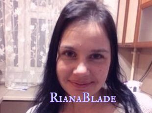 RianaBlade