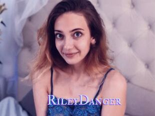 RileyDanger